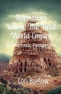 Abbildung von: Narcissism Rising! The Final World Empire - Indy Pub