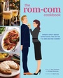 Cover: The Rom Com Cookbook - Simon + Schuster LLC
