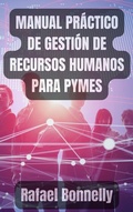 Cover: MANUAL PRACTICO DE RECURSOS HUMANOS PARA PYMES - Evveland Professional Books