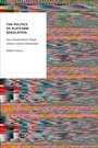 Cover: The Politics of Platform Regulation - OUP eBook