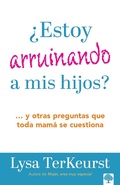 Cover: &iquest;Estoy arruinando a mis hijos? - Casa Creacion