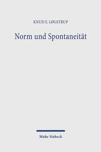 Abbildung von: Norm und Spontaneität - Mohr Siebeck
