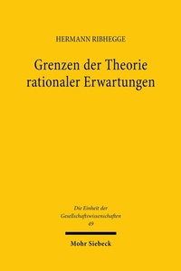 Abbildung von: Grenzen der Theorie rationaler Erwartungen - Mohr Siebeck