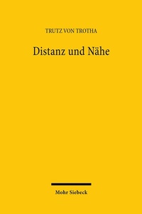 Abbildung von: Distanz und Nähe - Mohr Siebeck