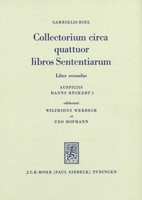 Abbildung von: Collectorium circa quattuor libros Sententiarium - Mohr Siebeck