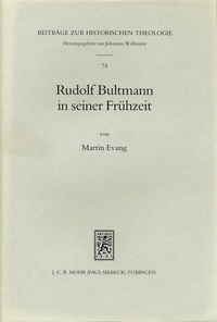 Abbildung von: Rudolf Bultmann in seiner Frühzeit - Mohr Siebeck