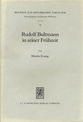 Cover: Rudolf Bultmann in seiner Fr&uuml;hzeit - Mohr Siebeck