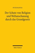 Abbildung von: Der Schutz von Religion und Weltanschauung durch das Grundgesetz - Mohr Siebeck