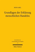 Cover: Grundlagen der Erkl&auml;rung menschlichen Handelns - Mohr Siebeck