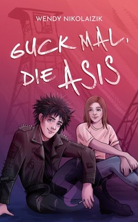 Abbildung von: Guck mal, die Asis - tredition