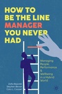 Cover: How to Be the Line Manager You Never Had - Palgrave Macmillan