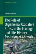 Bild: The Role of Organismal Oxidative Stress in the Ecology and Life-History Evolution of Animals - Springer