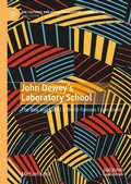 Cover: John Dewey's Laboratory School - Palgrave Macmillan
