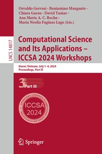 Enlarge image Cover: Computational Science and Its Applications - ICCSA 2024 Workshops - Springer