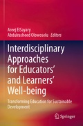 Cover: Interdisciplinary Approaches for Educators' and Learners' Well-being - Springer