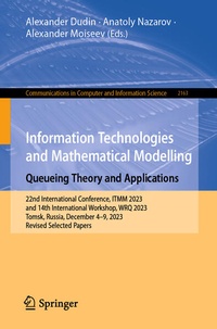 Bild vergrößern Bild: Information Technologies and Mathematical Modelling. Queueing Theory and Applications - Springer