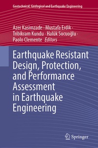 Enlarge image Cover: Earthquake Resistant Design, Protection, and Performance Assessment in Earthquake Engineering - Springer