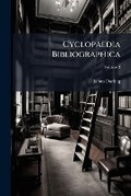 Cover: Cyclopaedia Bibliographica - Nabu Press