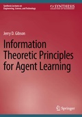Cover: Information Theoretic Principles for Agent Learning - Springer