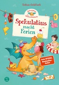 Cover: Spekulatius, der Weihnachtsdrache. Spekulatius macht Ferien - Schneiderbuch