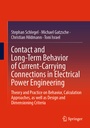Cover: Contact and Long-Term Behavior of Current-Carrying Connections in Electrical Power Engineering - Springer