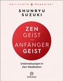 Cover: Zen-Geist - Anfänger-Geist - Arkana