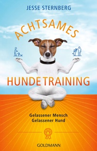 Abbildung von: Achtsames Hundetraining - Goldmann