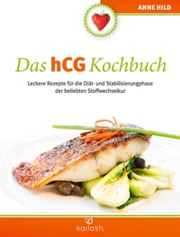Abbildung von: Das hCG Kochbuch - Kailash