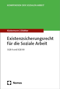 Abbildung von: Existenzsicherungsrecht für die Soziale Arbeit - Nomos