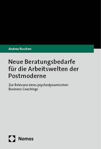 Abbildung von: Neue Beratungsbedarfe für die Arbeitswelten der Postmoderne - Nomos