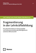 Cover: Fragmentierung in der Lehrkr&auml;ftebildung - Nomos