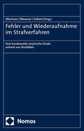 Cover: Fehler und Wiederaufnahme im Strafverfahren - Nomos