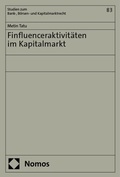 Cover: Finfluenceraktivit&auml;ten im Kapitalmarkt - Nomos