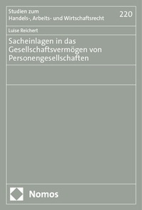 Abbildung von: Sacheinlagen in das Gesellschaftsvermögen von Personengesellschaften - Nomos