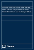 Cover: Codice della crisi d'impresa e dell'insolvenza | Unternehmenskrisen- und Insolvenzgesetzbuch - Nomos