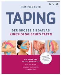 Abbildung von: Taping - Der große Bildatlas Kinesiologisches Tapen - KVM - Der Medizinverlag