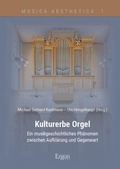 Cover: Kulturerbe Orgel - Ergon
