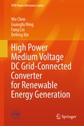 Cover: High Power Medium Voltage DC Grid-Connected Converter for Renewable Energy Generation - Springer