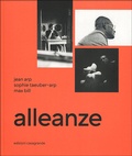 Cover: Alleanze - Edizioni Casagrande SA