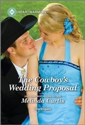 Cover: The Cowboy's Wedding Proposal - Harlequin