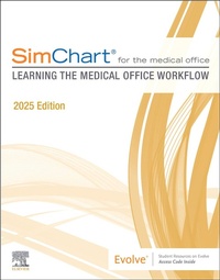 Enlarge image Cover: SimChart for the Medical Office: Learning the Medical Office Workflow - 2025 Edition - Churchill Livingstone