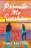 Cover: Promise Me Sunshine - Dial Press Inc.,U.S.