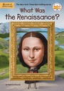 Cover: What Was the Renaissance? - Penguin Workshop