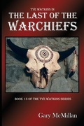 Cover: The Last of the Warchiefs - Authors' Discovery Cooperation