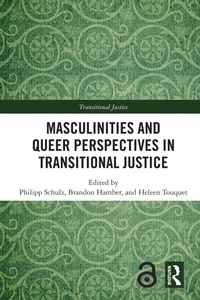 Abbildung von: Masculinities and Queer Perspectives in Transitional Justice - Routledge