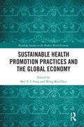Cover: Sustainable Health Promotion Practices and the Global Economy - Routledge
