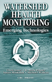 Enlarge image Cover: Watershed Health Monitoring - CRC Press