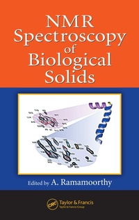 Abbildung von: NMR Spectroscopy of Biological Solids - CRC Press