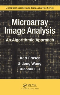 Enlarge image Cover: Microarray Image Analysis - Chapman and Hall