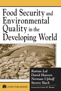 Enlarge image Cover: Food Security and Environmental Quality in the Developing World - CRC Press